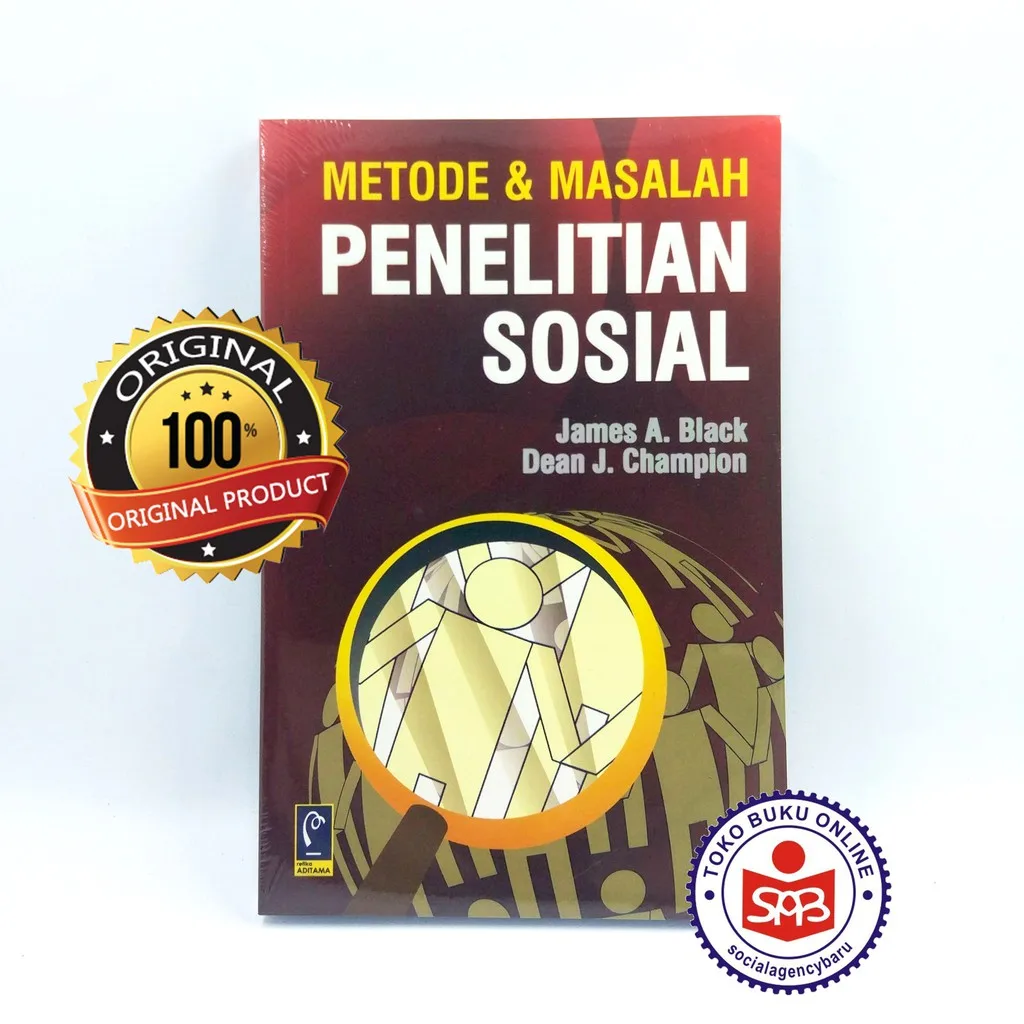 Metode dan Masalah Penelitian Sosial - James A. Black