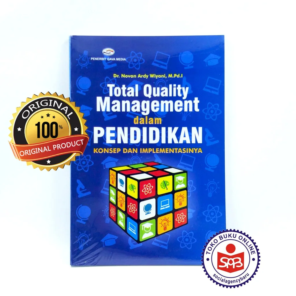 Total Quality Management dalam Pendidikan - Novan Ardy Wiyani