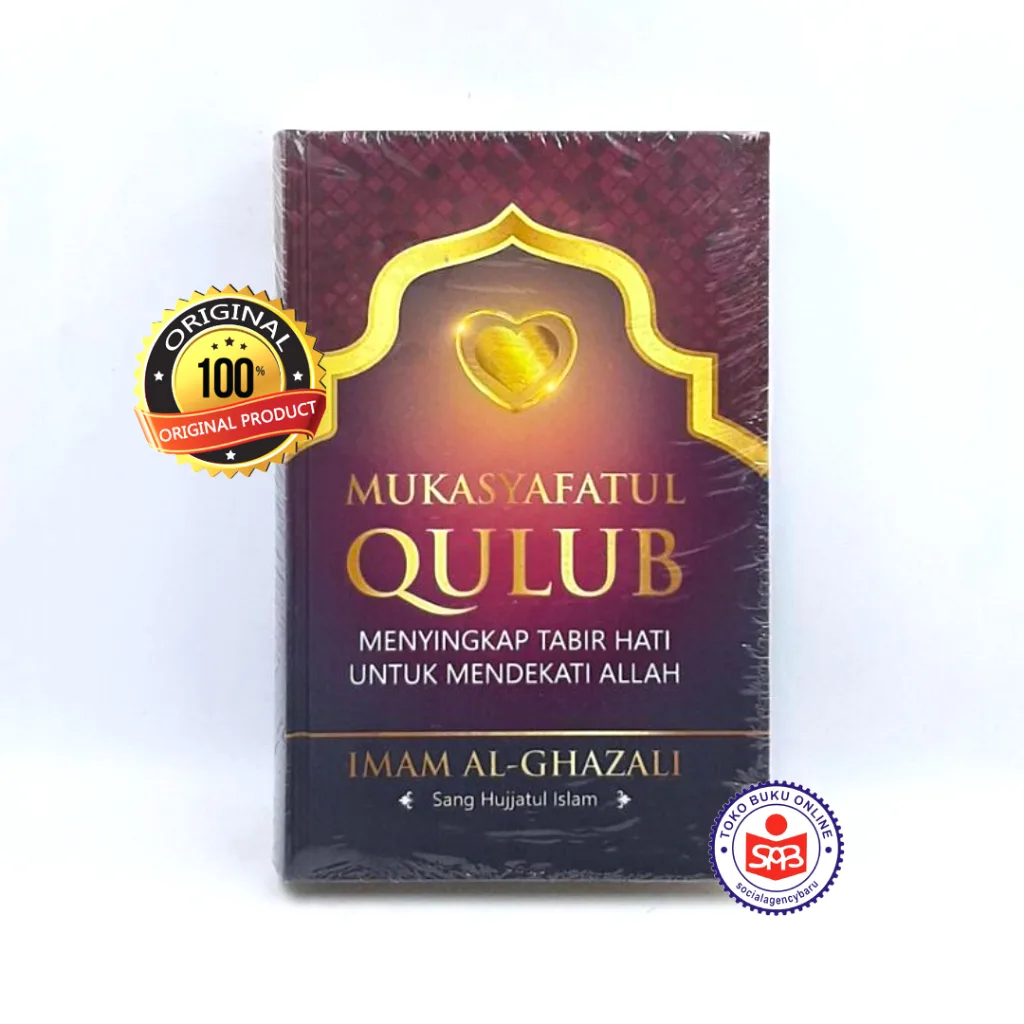 Mukasyafatul Qulub - Imam Al Ghazali