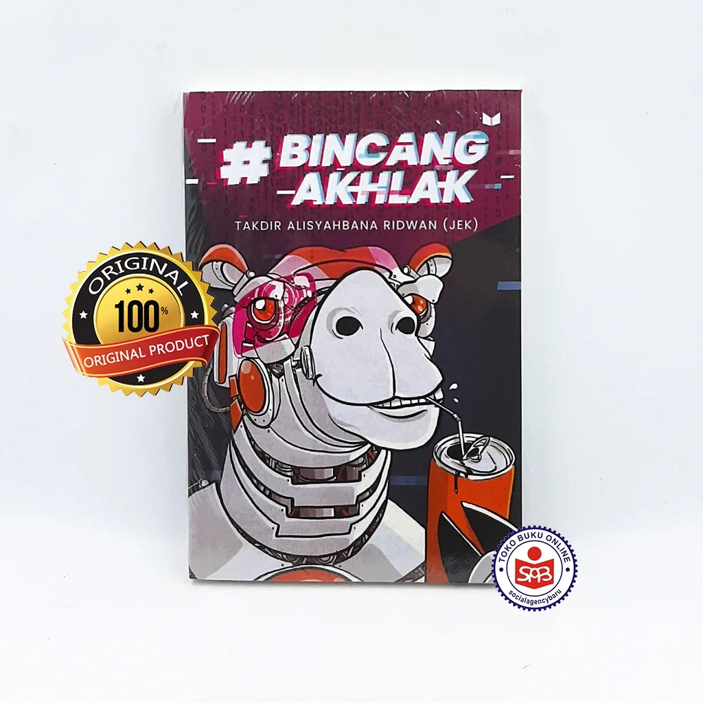 Bincang Akhlak - Takdir Alisyahbana Ridwan