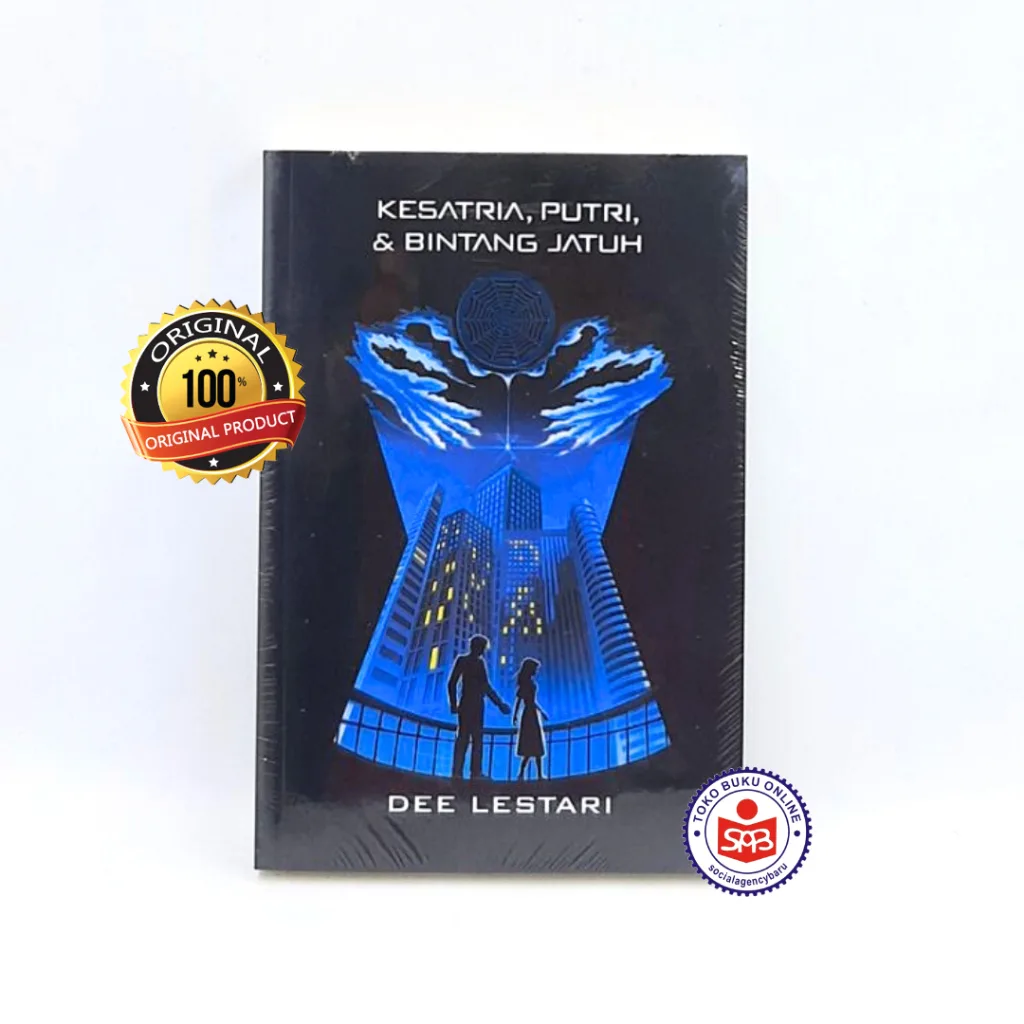 Supernova 1 KPBJ Kesatria Putri Bintang Jatuh - Dee Lestari