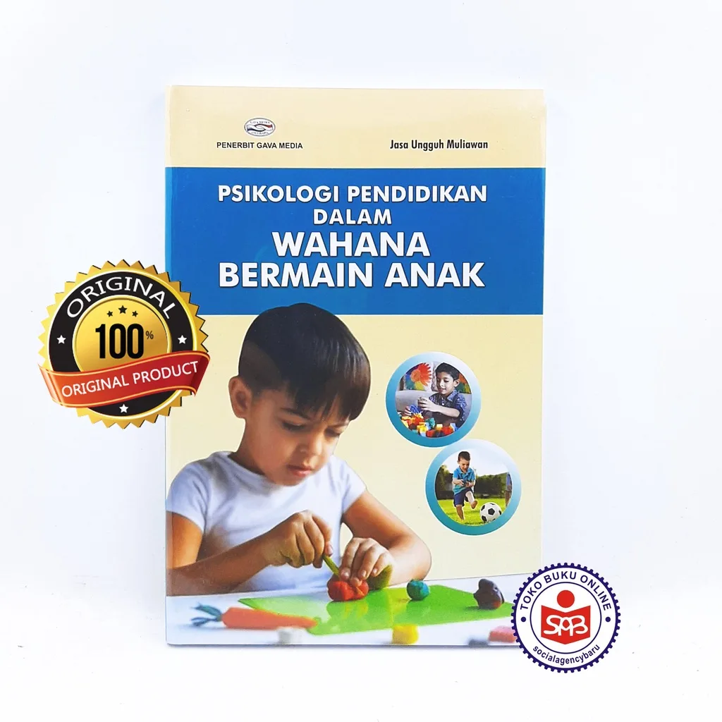 Psikologi Pendidikan dalam Wahana Bermain Anak - Jasa Ungguh Muliawan