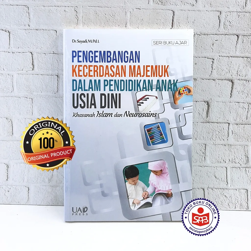 Pengembangan Kecerdasan Majemuk Dalam Pendidikan Usia Dini - Suyadi