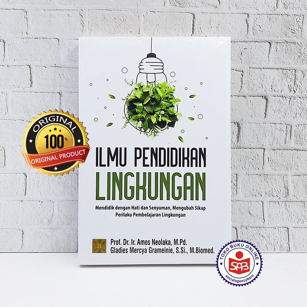 Ilmu Pendidikan Lingkungan - Amos Neolaka