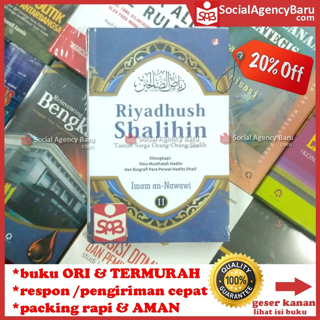 Riyadhush Shalihin Taman Surga Orang-orang Shalih 2 - Imam An-Nawawi