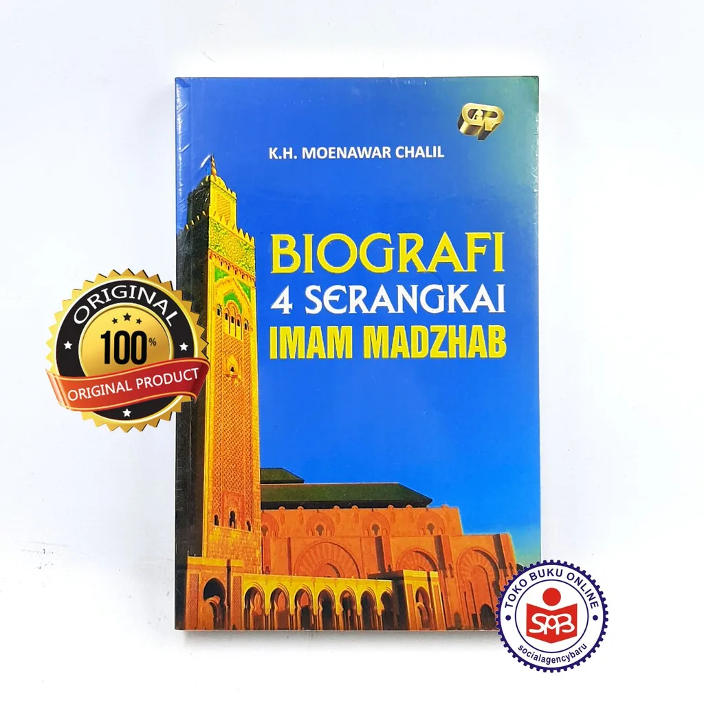 Biografi 4 Serangkai Imam Madzhab - Moenawar Chalil