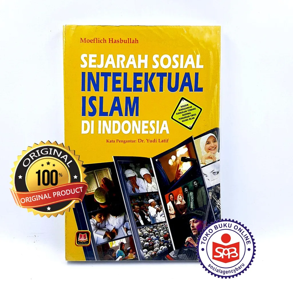 Sejarah Sosial Intelektual Islam Di Indonesia - Moeflich Hasbullah