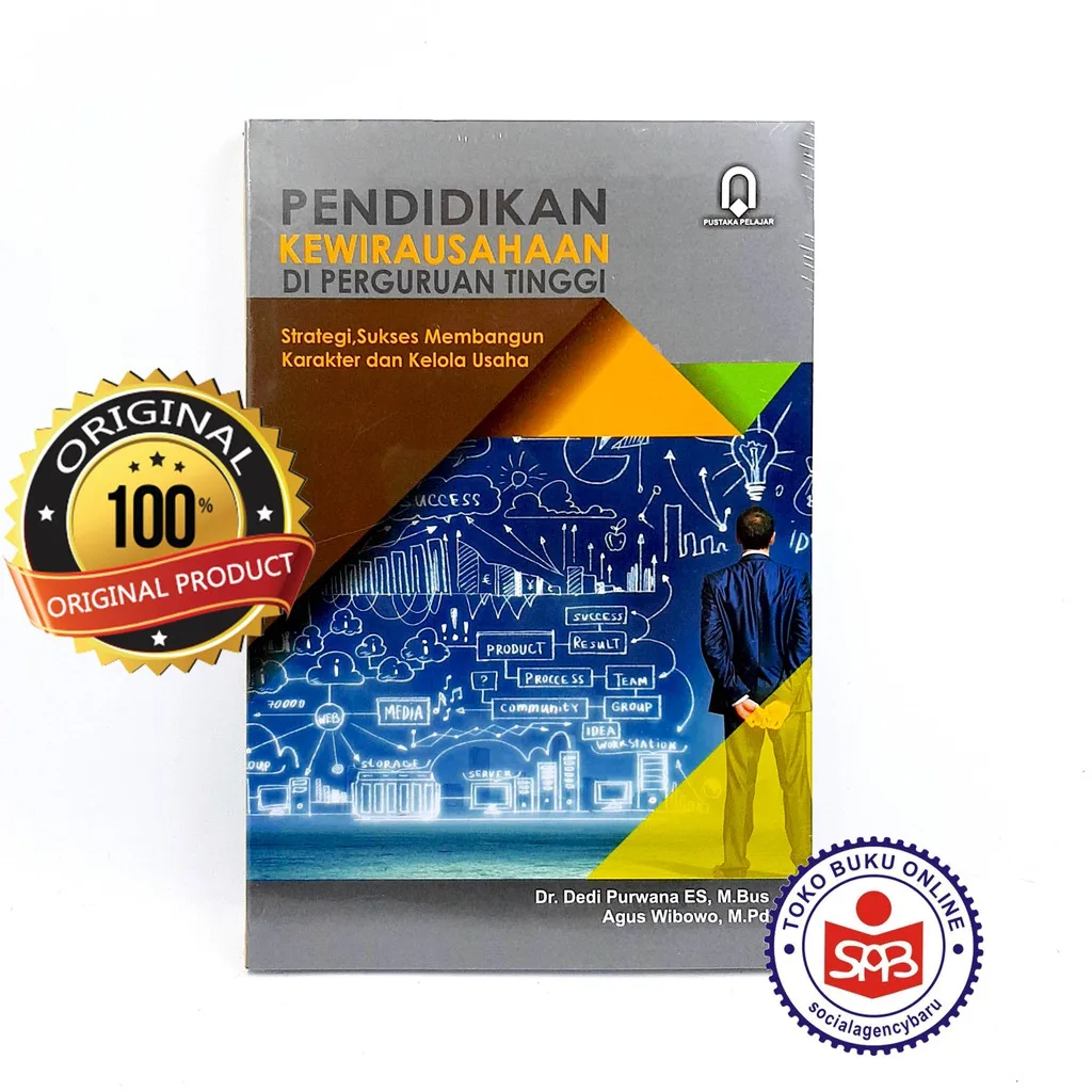 Pendidikan Kewirausahaan Di Perguruan Tinggi - Dedi Purwana