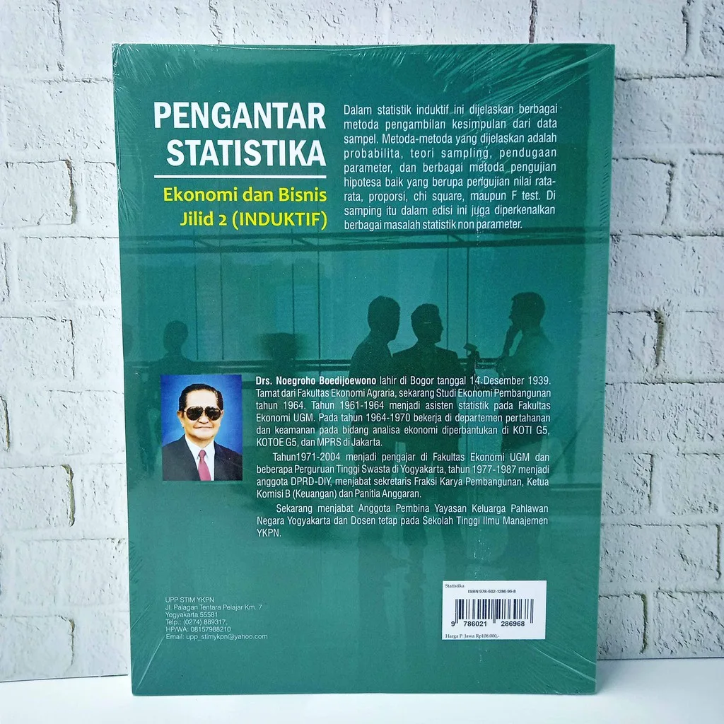 Pengantar Statistika Ekonomi Dan Bisnis Jilid 2 Induktif - Noegroho Boedijoewono