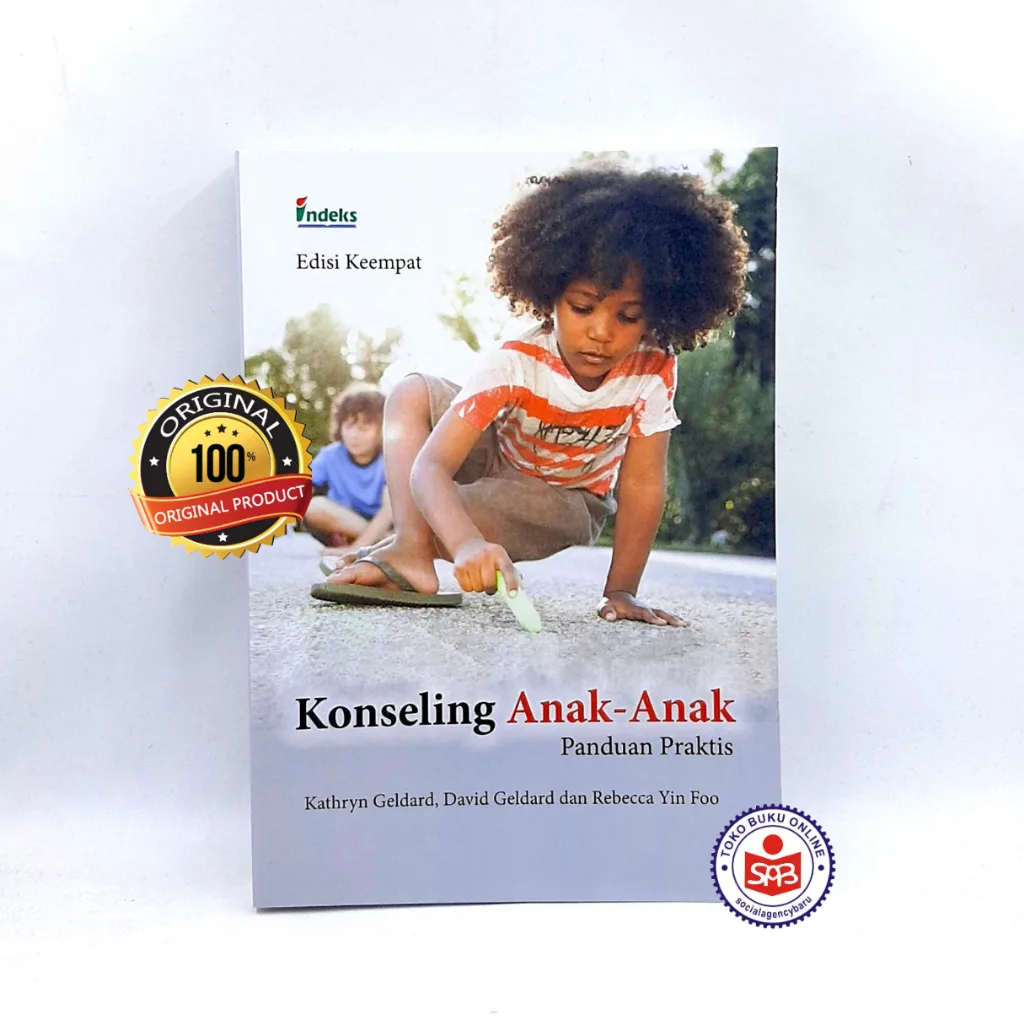 Konseling Anak-Anak Panduan Praktis - Kathryn Geldard