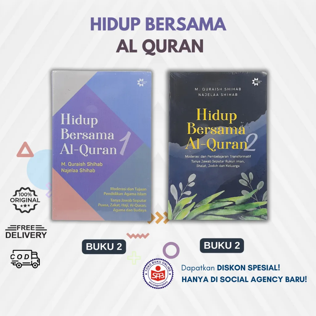 Hidup Bersama Al Quran 1 - Quraish Shihab
