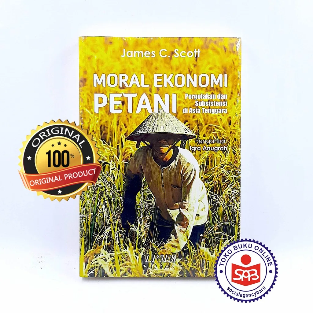 Moral Ekonomi Petani - James C. Scott