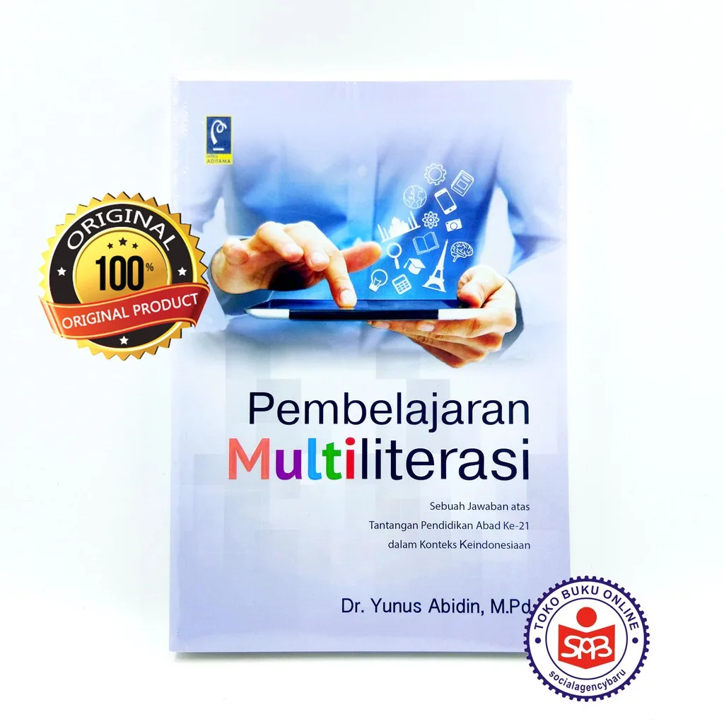 Pembelajaran Multiliterasi Sebuah Jawaban - Yunus Abidin