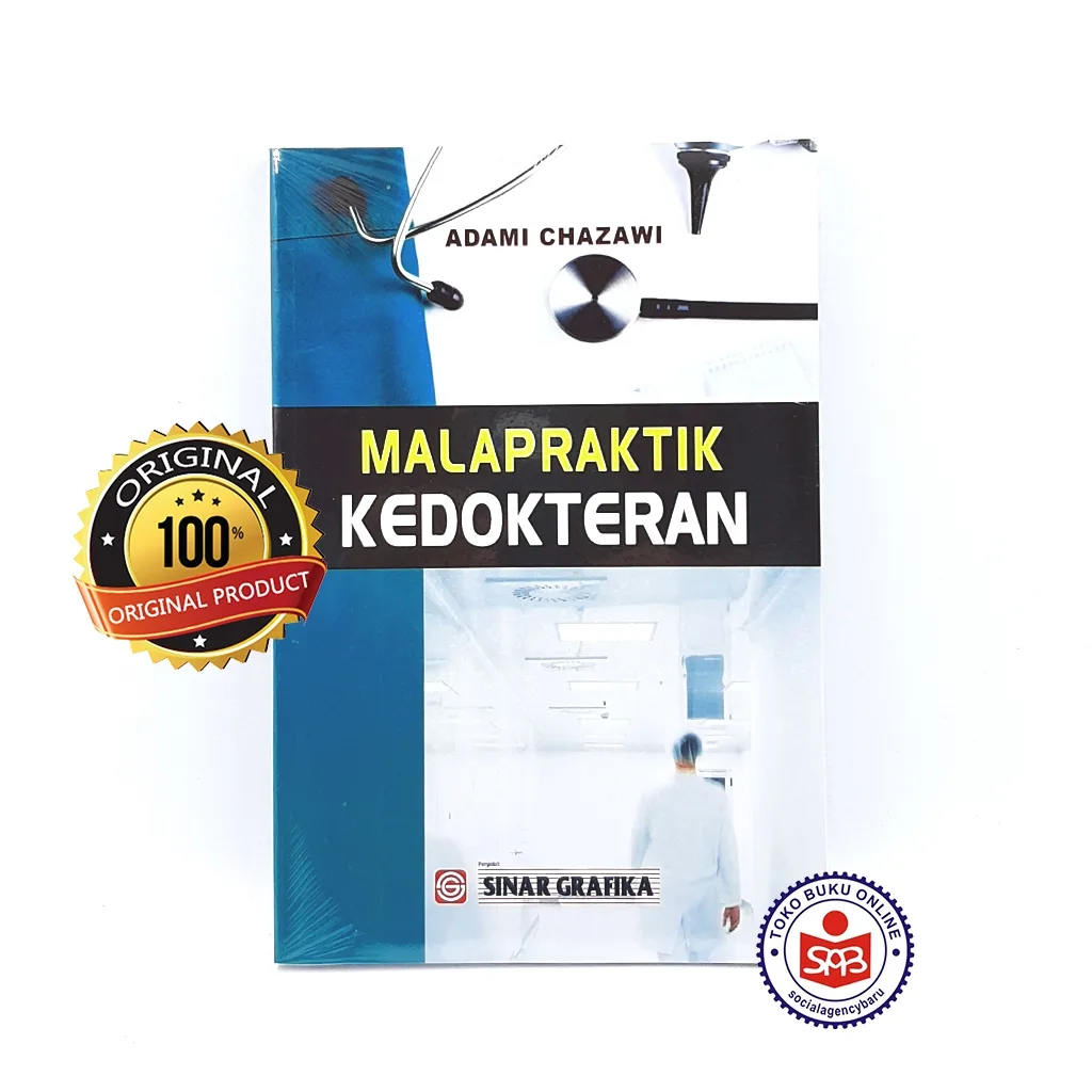 Malapraktik Kedokteran - Adami Chazawi