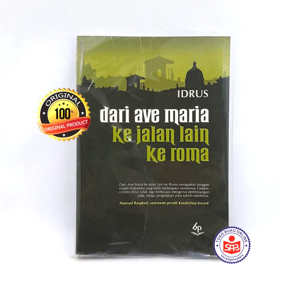 Dari Ave Maria ke Jalan Lain ke Roma - Idrus