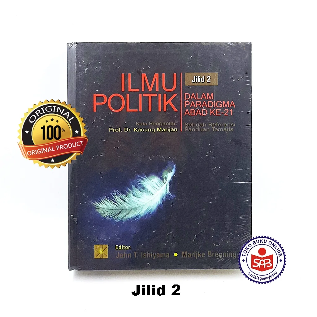 Ilmu Politik Dalam Paradigma Abad Ke-21 Jilid 2 - John T. Ishiyama