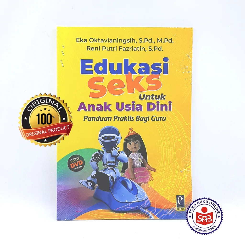 Edukasi Seks Untuk Anak Usia Dini - Eka Oktavianingsih