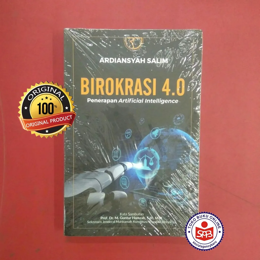 Birokrasi 4.0 Penerapan Artificial Intelligence - Ardiansyah Salim