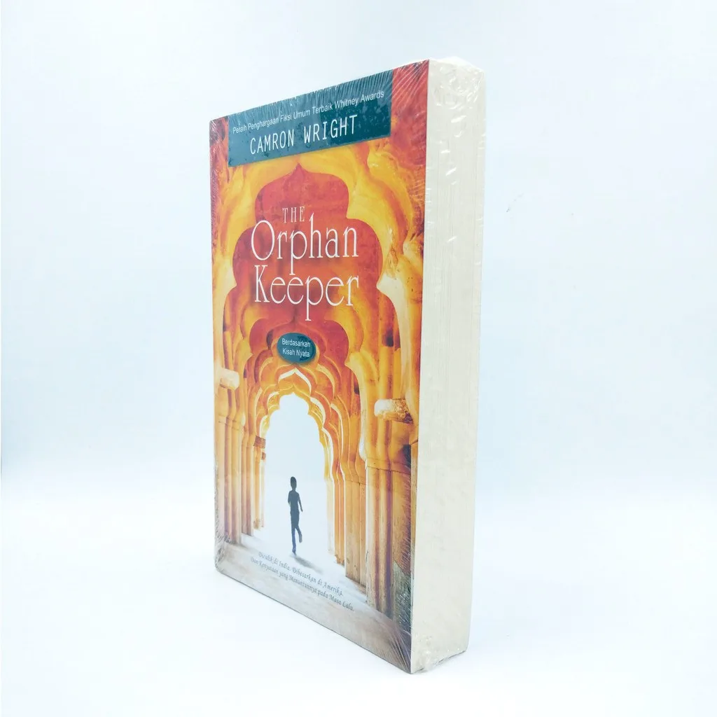 The Orphan Keeper Penjaga Anak Yatim - Camron Wright