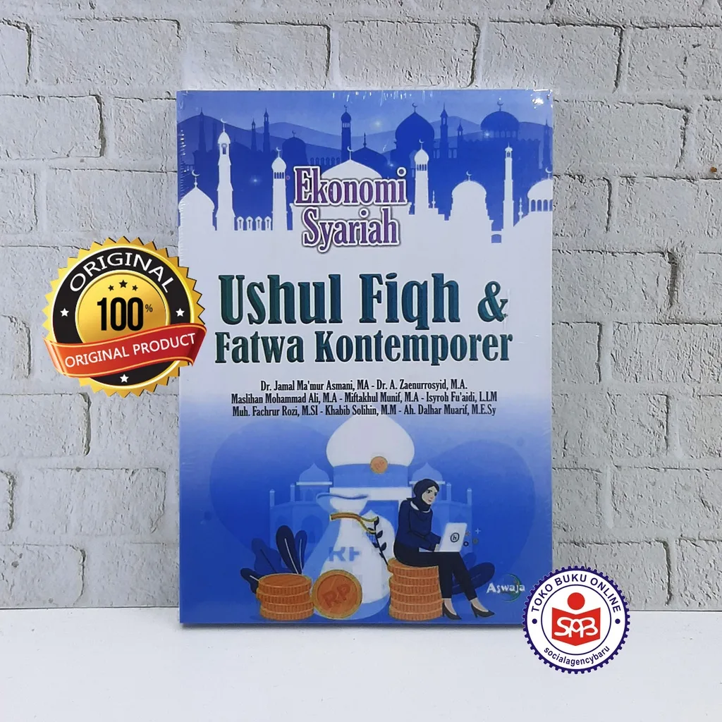 Ekonomi Syariah Ushul Fiqh dan Fatwa Kontemporer - Jamal Mamur Asmani