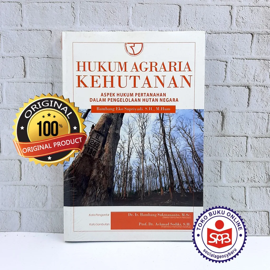 Hukum Agraria Kehutanan - Bambang Eko Supriyadi