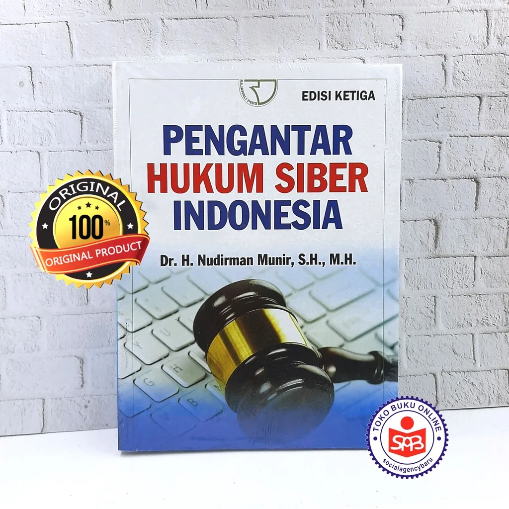 Pengantar Hukum Siber Indonesia - Nudirman Munir