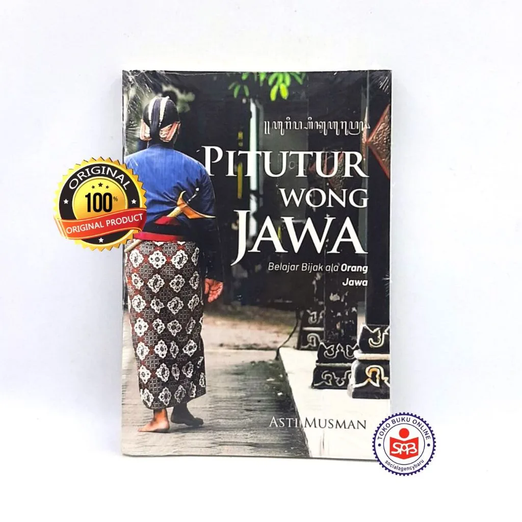 Pitutur Wong Jawa - Asti Musman