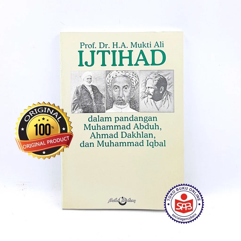 Ijtihad Dalam Pandangan Muhammad Abduh Ahmad Dakhlan - Mukti Ali