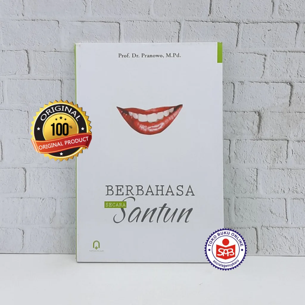 Berbahasa Secara Santun - Pranowo