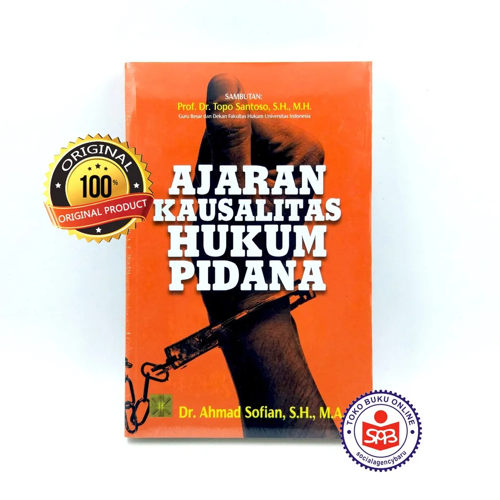 Ajaran Kausalitas Hukum Pidana - Ahmad Sofian