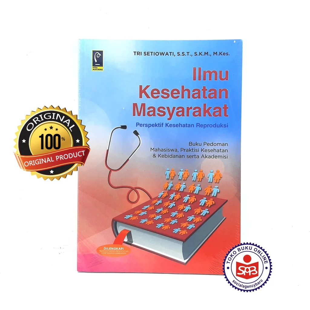 Ilmu Kesehatan Masyarakat - Tri Setiowati