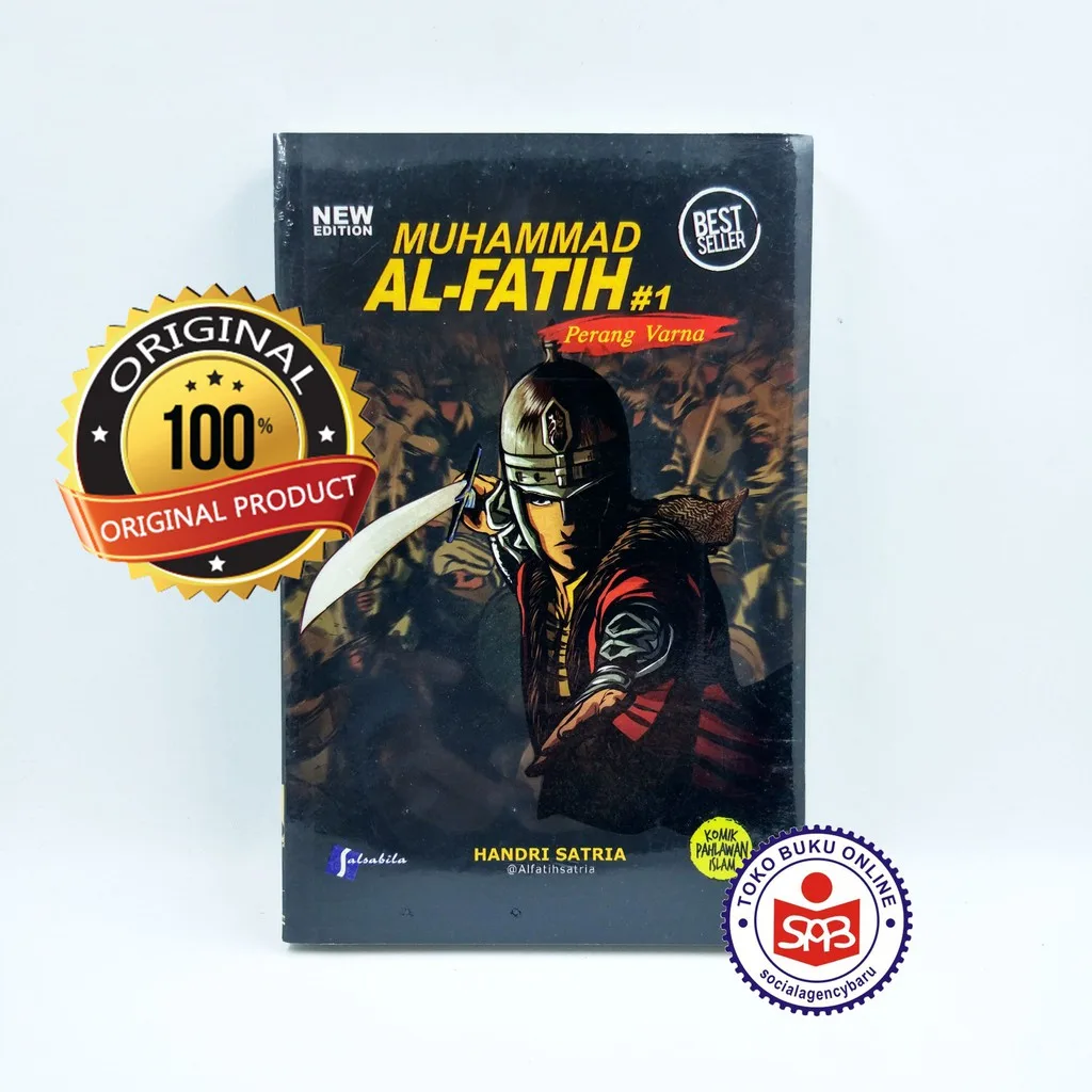 Muhammad Al Fatih #1 Perang Varna - Handri Satria
