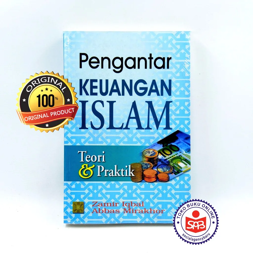 Pengantar Keuangan Islam Teori dan  Praktik - Zamir Iqbal