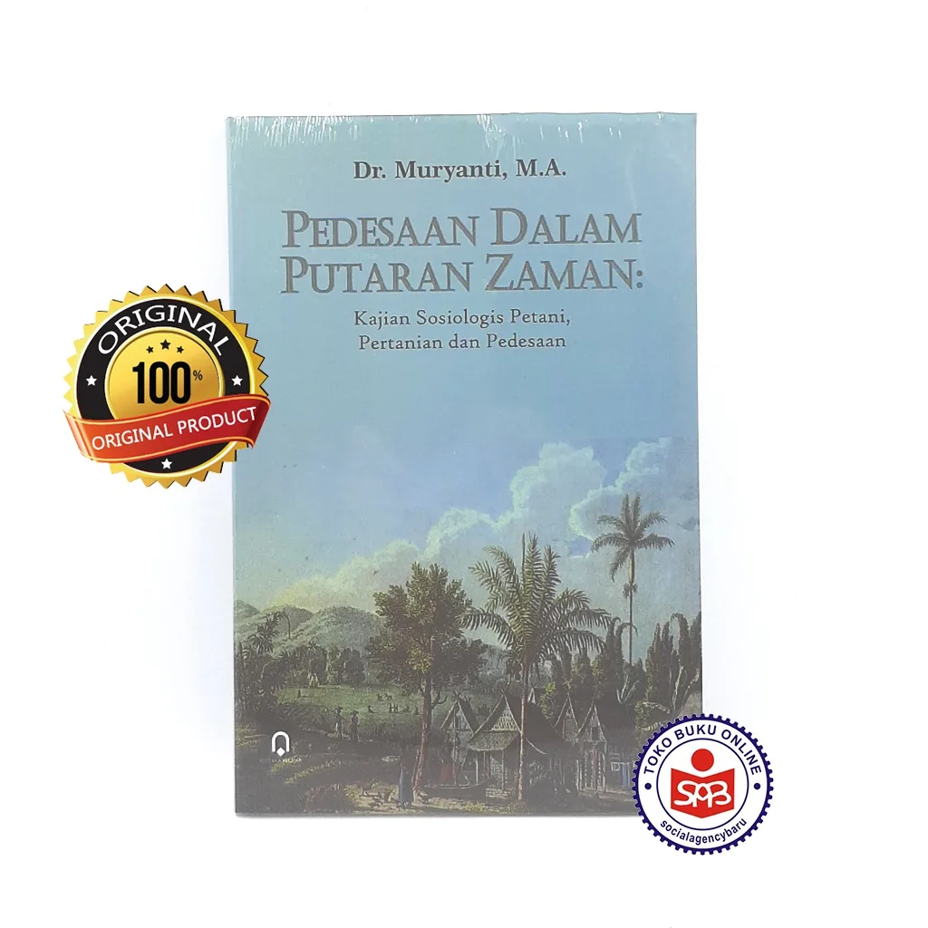 Pedesaan Dalam Putaran Zaman - Muryanti