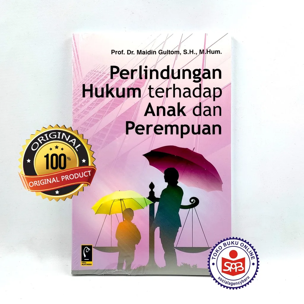 Perlindungan Hukum Terhadap Anak dan Perempuan - Maidin Gultom