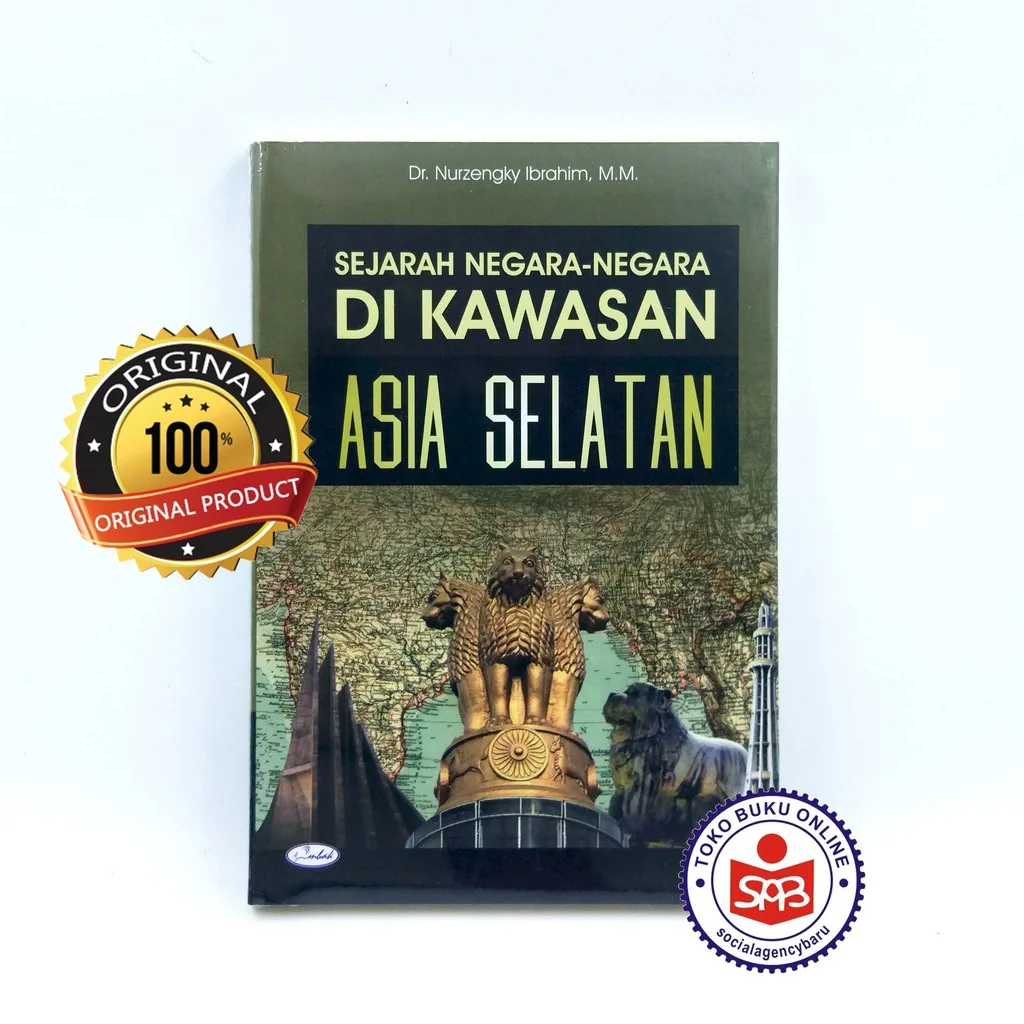 Sejarah Negara Negara di Kawasan Asia Selatan - Nurzengky Ibrahim