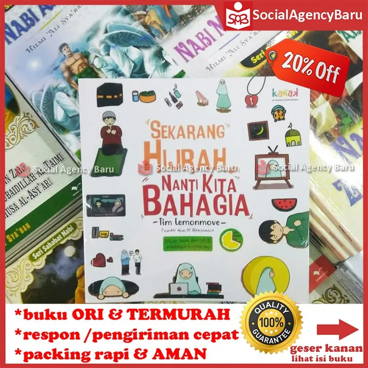 Sekarang Hijrah Nanti Kita Bahagia - Tim Lemonmove