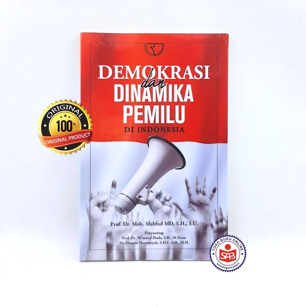 Demokrasi dan Dinamika Pemilu di Indonesia - Moh. Mahfud MD