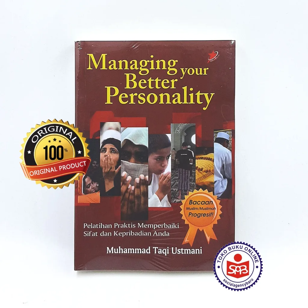 Managing Your Better Personality - Muhammad Taqi Ustmani