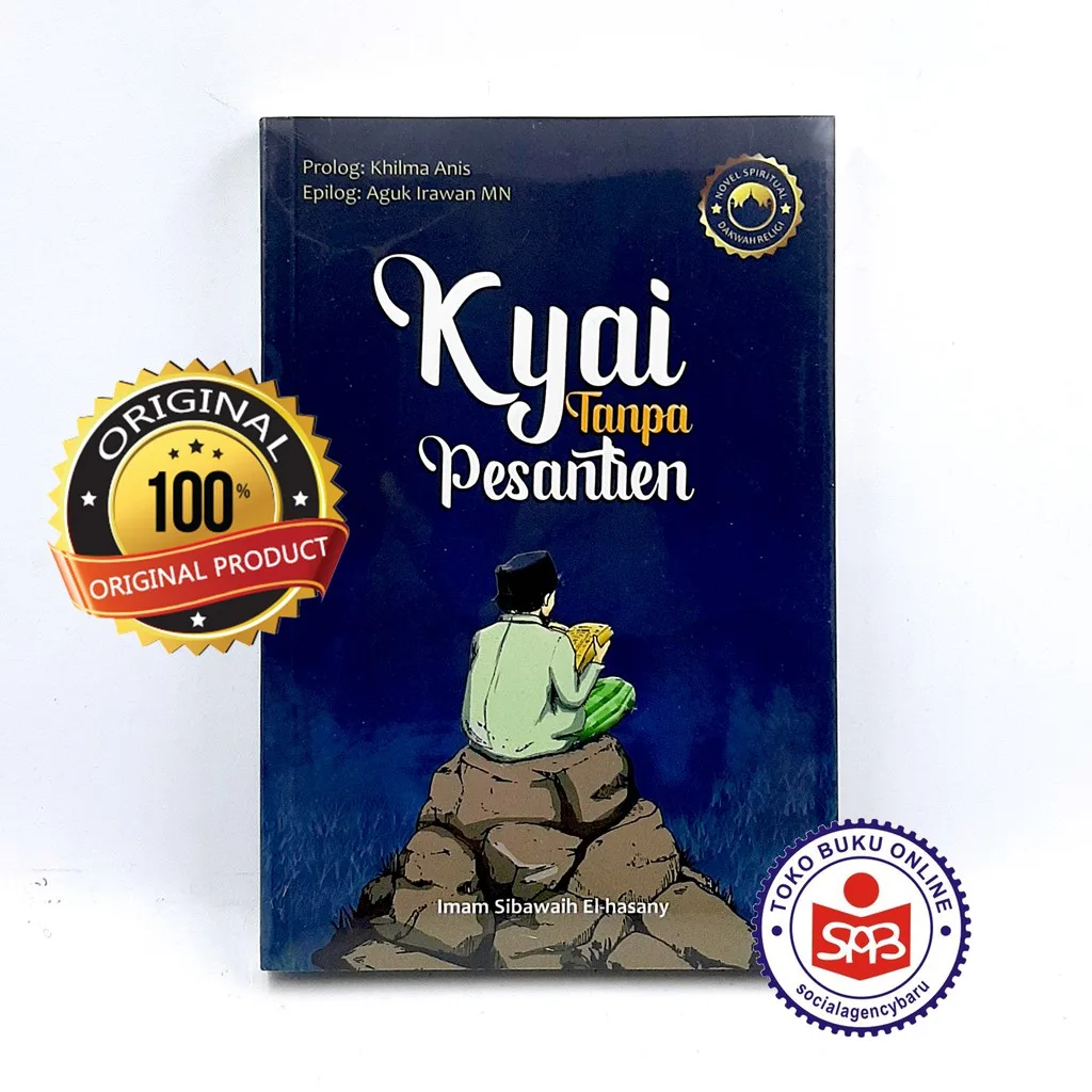 Kyai Tanpa Pesantren - Imam Sibawaih El Hasany
