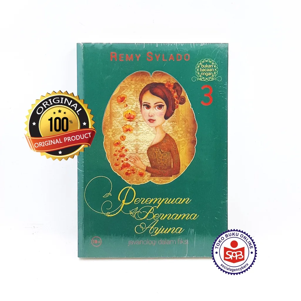 Perempuan Bernama Arjuna 3 Javanologi dalam Fiksi - Remy Sylado