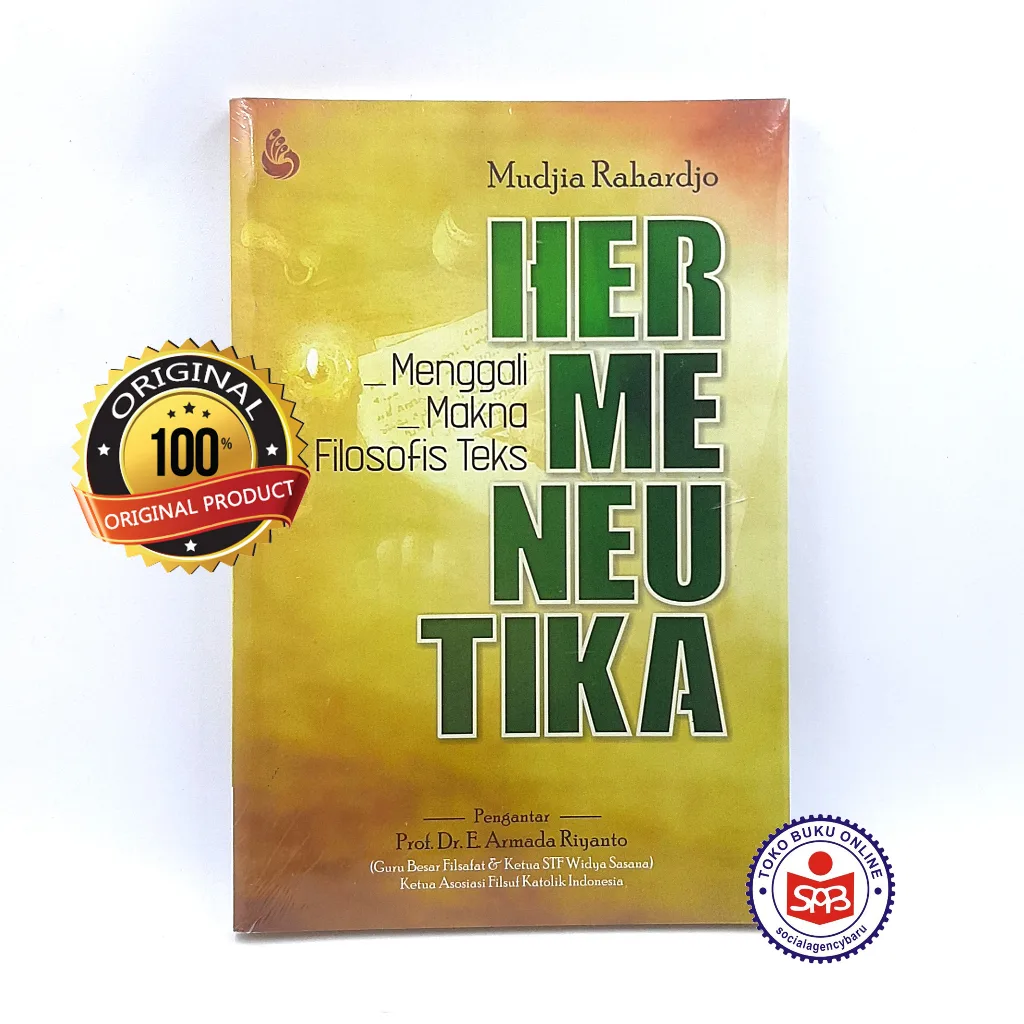Hermeneutika Menggali Makna Filosofis Teks - Mudjia Rahardjo