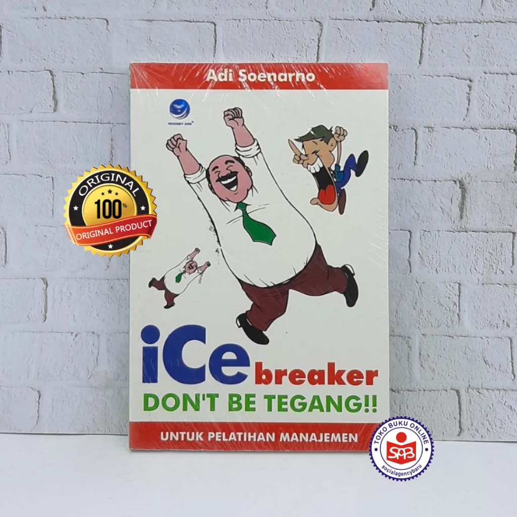Ice Breaker Dont Be Tegang Untuk Pelatihan Manajemen - Adi Soenarno