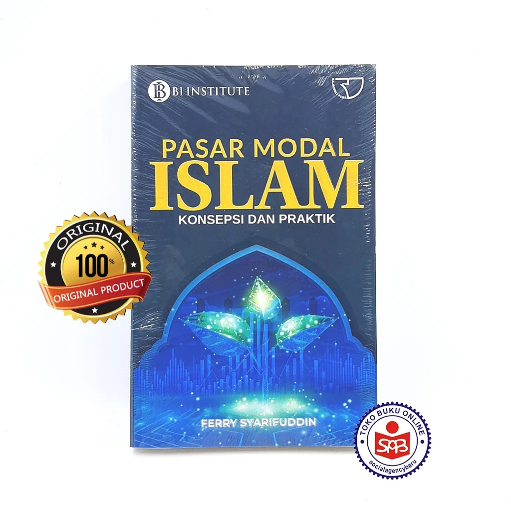 Pasar Modal Islam Konsepsi dan Praktik - Ferry Syarifuddin