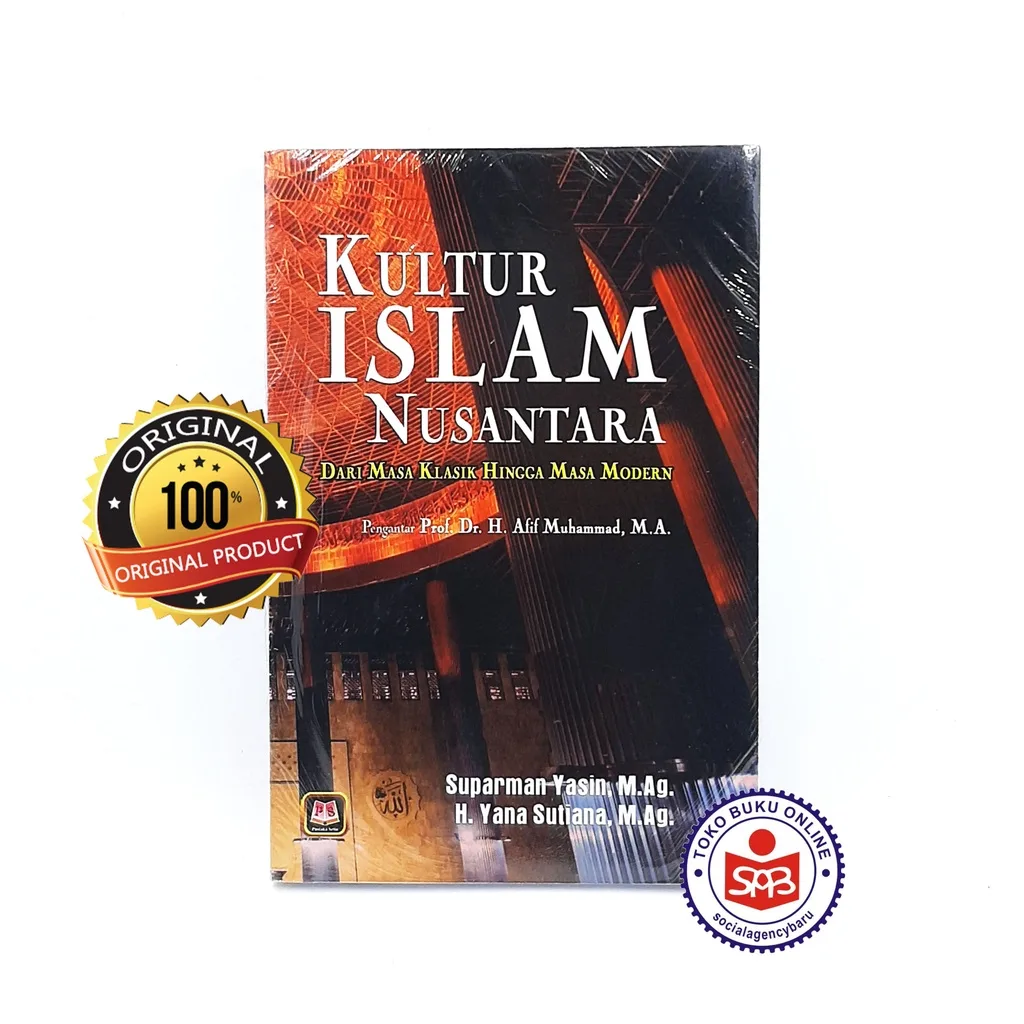 Kultur Islam Nusantara - Suparman Yasin