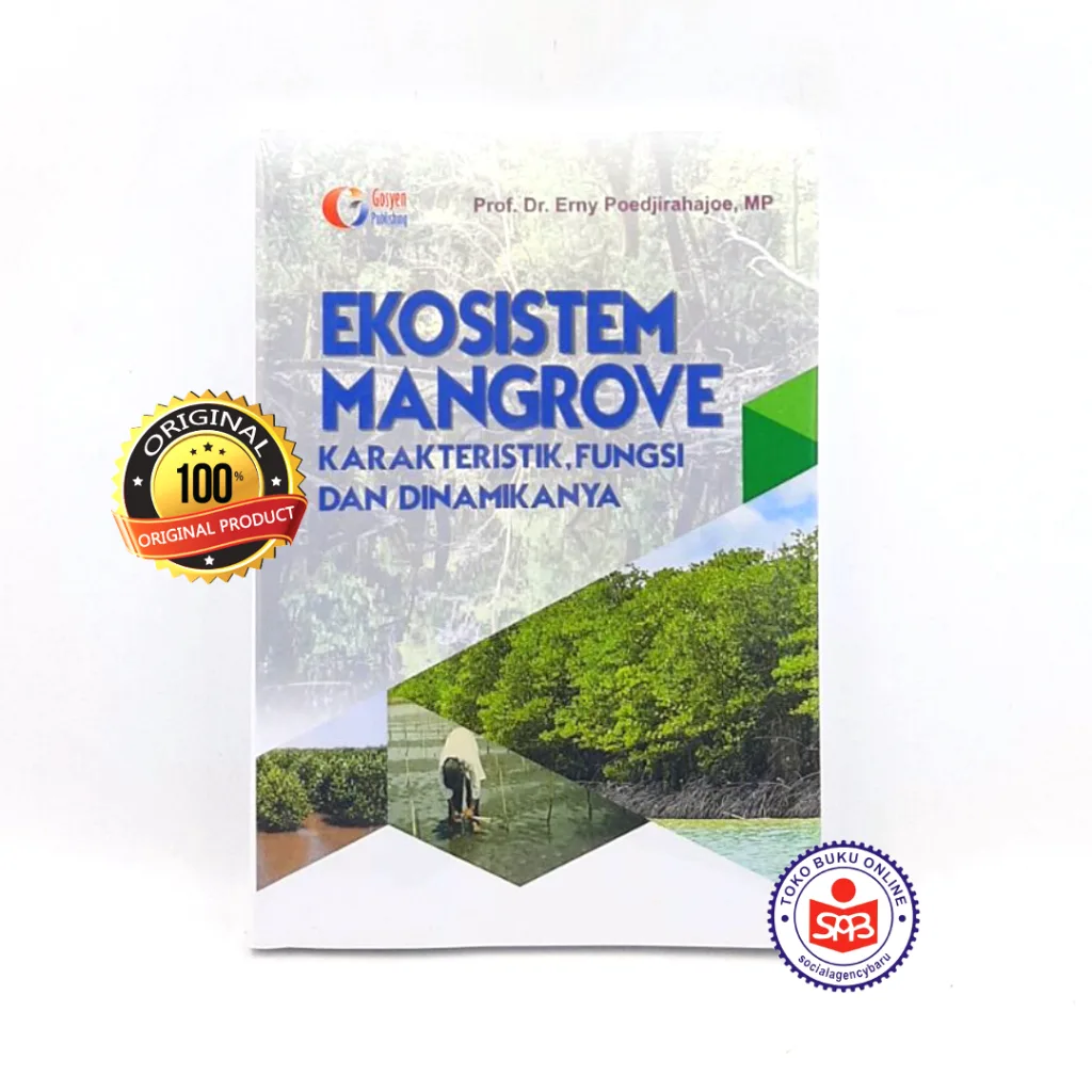 Ekosistem Mangrove Karakteristik Fungsi dan Dinamikanya - Erny Poedjirahajoe