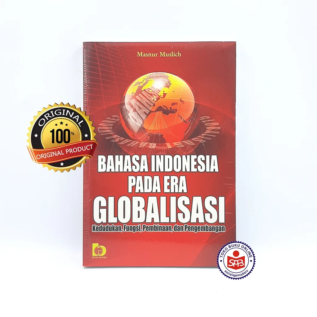 Bahasa Indonesia Pada Era Globalisasi - Masnur Muslich