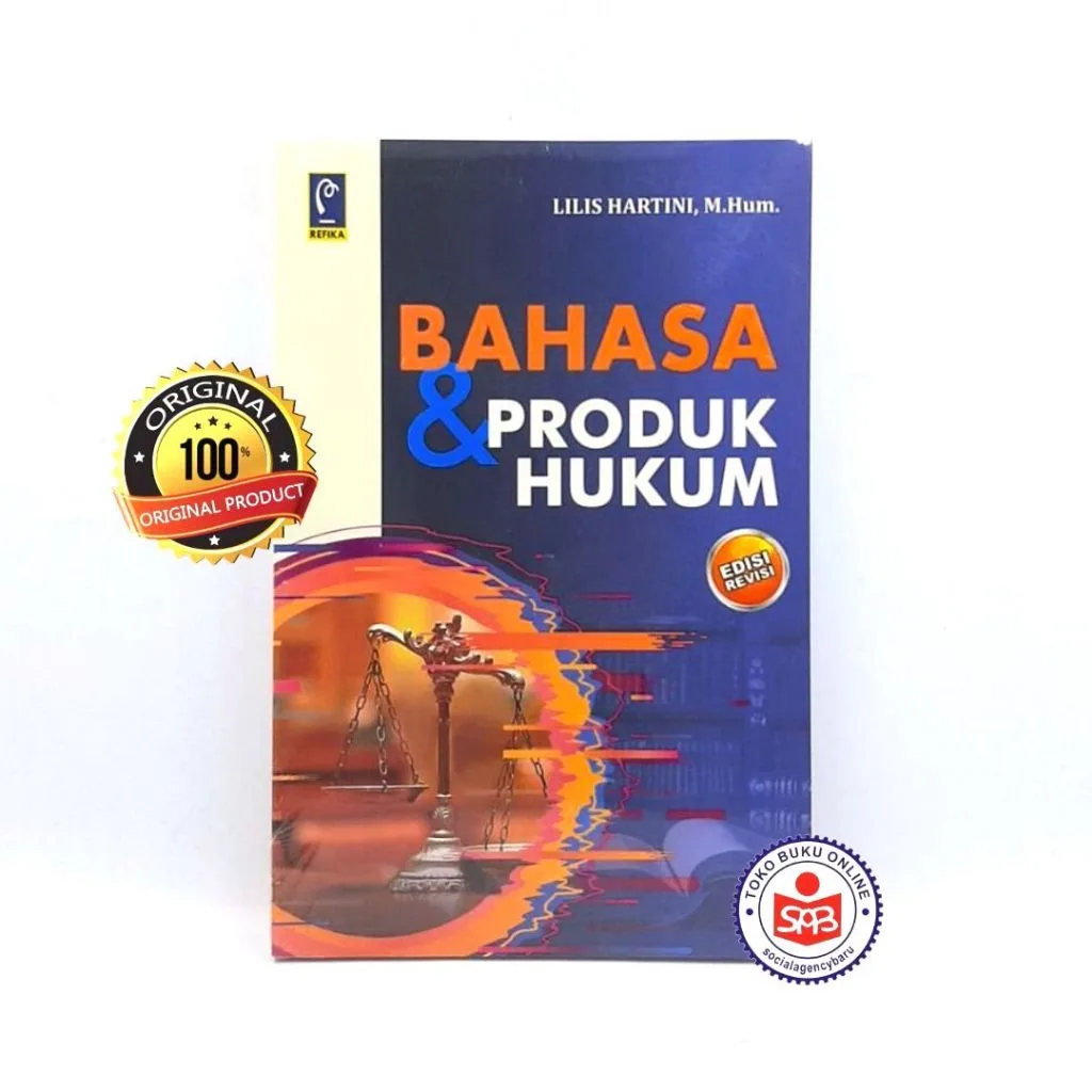 Bahasa dan Produk Hukum - Lilis Hartini