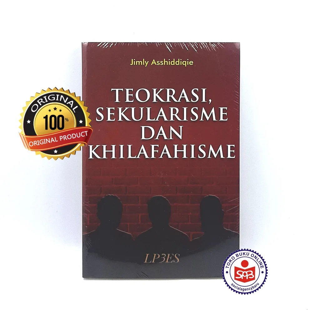 Teokrasi Sekularisme dan Khilafahisme - Jimly Asshiddiqie