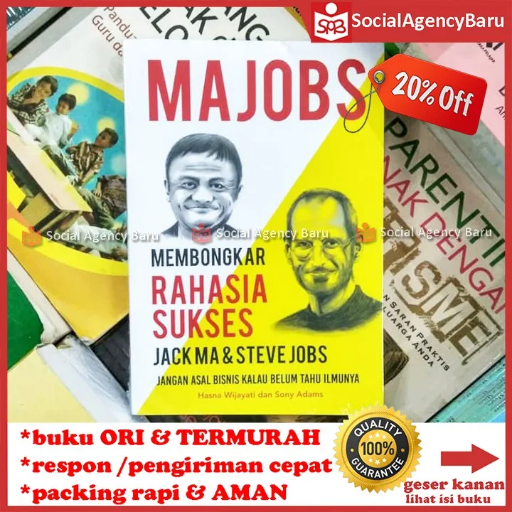 Majobs Membongkar Rahasia Sukses Jack Ma Dan Steve Jobs - Hasna W